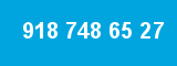 918 748 65 27 918 748 65 27